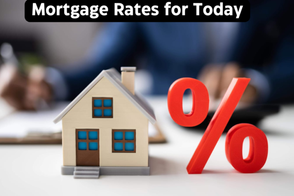 mortgage-rates-for-today